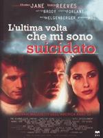 L' ultima volta che mi sono suicidato (DVD)