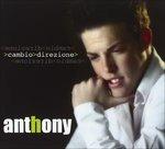 Cambio Direzione - CD Audio di Anthony