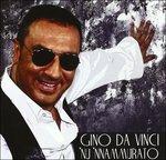 Nu 'nnammurato - CD Audio di Gino Da Vinci