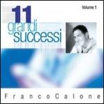 11 Grandi Successi vol.1 - CD Audio di Franco Calone