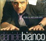 Per La Mia Strada - CD Audio di Daniele Bianco