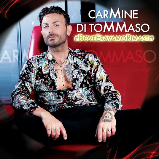 Dove eravamo rimasti - CD Audio di Carmine Di Tommaso