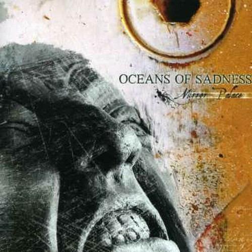 Mirror Palace - CD Audio di Oceans of Sadness