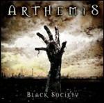 Black Society - CD Audio di Arthemis