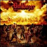 Unexpected Fate (Digipack) - CD Audio di Bulldozer