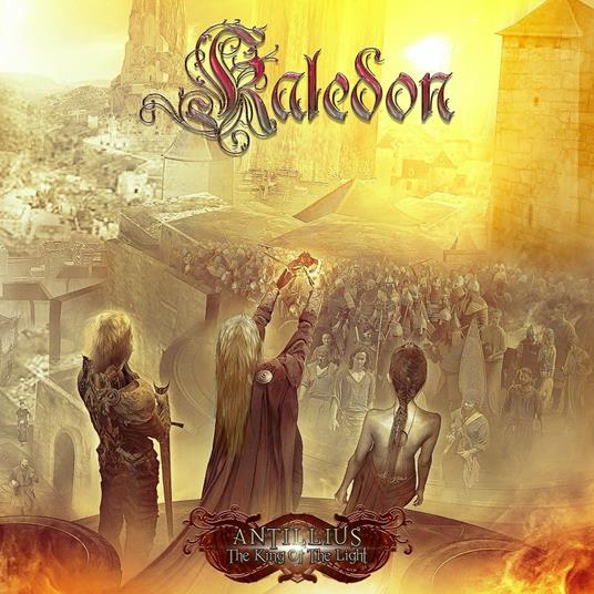 Antillius. The King of Light - CD Audio di Kaledon