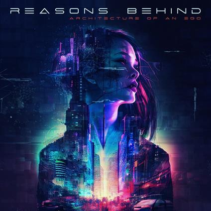 Architecture Of An Ego - CD Audio di Reasons Behind