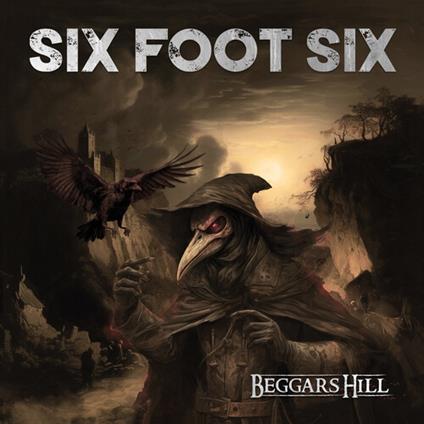 Beggar's Hill - Vinile LP di Six Foot Six