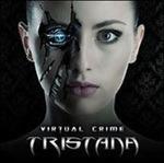 Virtual Crime - CD Audio di Tristana