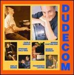 Dudecom - CD Audio di Carlo Uboldi,Marco Castiglioni