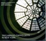 In New York - CD Audio di Arrigo Cappelletti