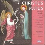 Christus Natus - CD Audio di Werner Wilde