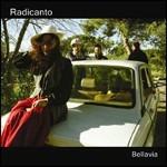 Bellavia - CD Audio di Radicanto