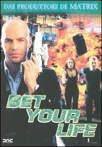 Bet Your Life di Louis Morneau - DVD