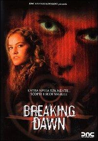Breaking Dawn di Mark Edwin Robinson - DVD