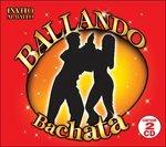 Ballando Bachata - CD Audio