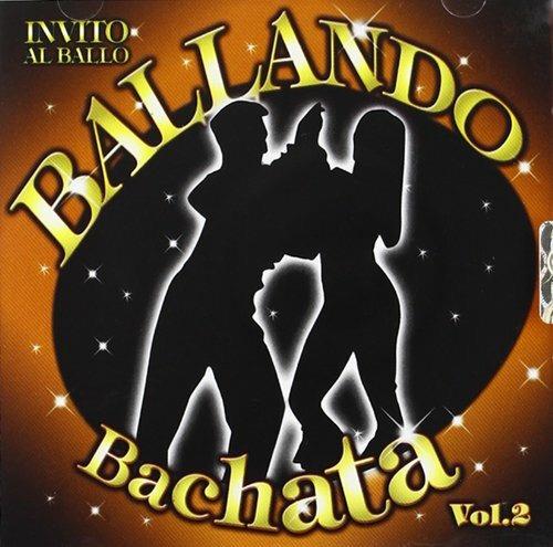 Ballando Bachata vol.2 - CD Audio