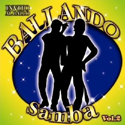 Ballando Samba vol.2 - CD Audio