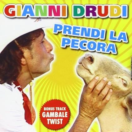 Prendi la pecora - CD Audio di Gianni Drudi