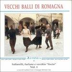 Vecchi balli di Romagna vol.1 - CD Audio