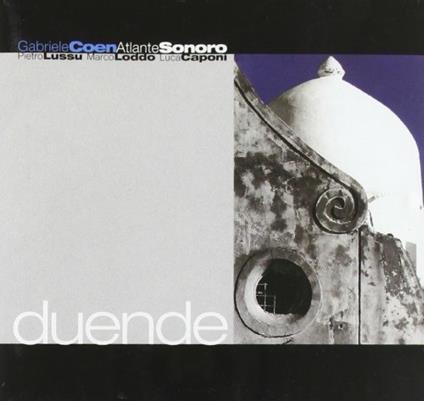 Duende - CD Audio di Gabriele Coen