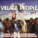 The History. Day - CD Audio di Village People