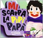 Mi scappa la pipì papà