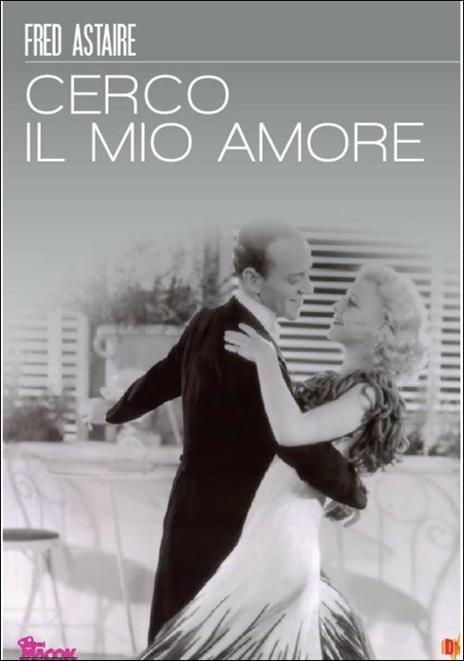 Cerco il mio amore di Mark Rex Sandrich - DVD