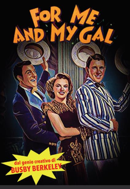 For Me and My Gal (DVD) di Busby Berkeley - DVD
