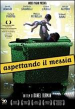 Aspettando il Messia