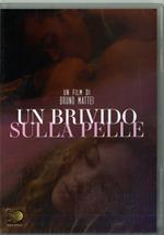 Un brivido sulla pelle (DVD)