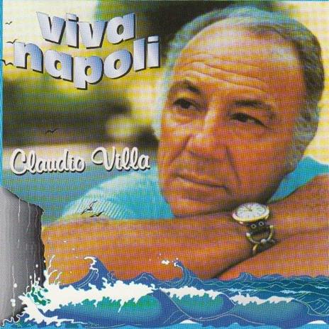 Viva Napoli - CD Audio di Claudio Villa