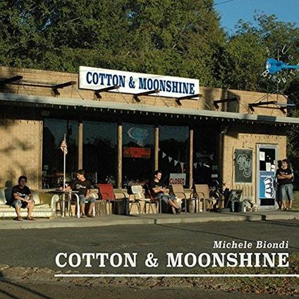 Cotton & Moonshine - CD Audio di Michele Biondi
