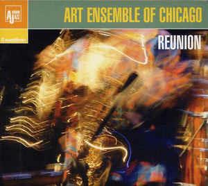 Reunion - CD Audio di Art Ensemble of Chicago