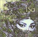 Iso - CD Audio di Brunella Selo