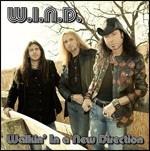 Walkin' in a New Direction - CD Audio di Wind