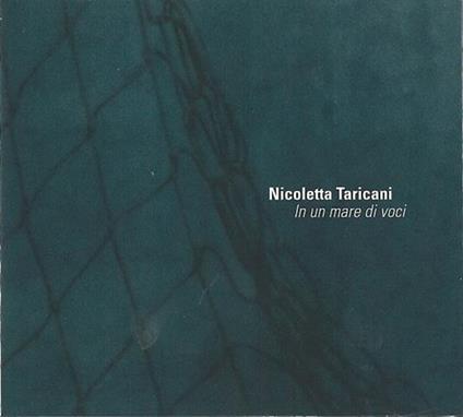 In un mare di voci - CD Audio di Nicoletta Taricani