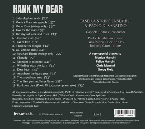 Hank My Dear. Famous Soundracks by Henry Mancini - CD Audio di Henry Mancini,Paolo Di Sabatino,Casella String Ensemble,Gabriele Bonolis - 2