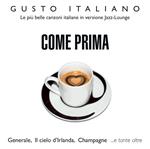 Come prima