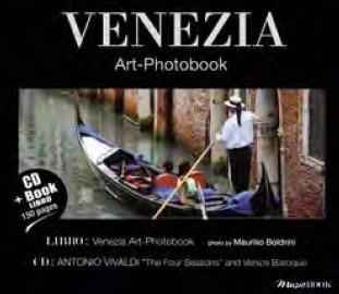 Venezia. Art-Photobook ( + Libro fotografico di 150 pp) - CD Audio di Antonio Vivaldi,Alessandro Marcello