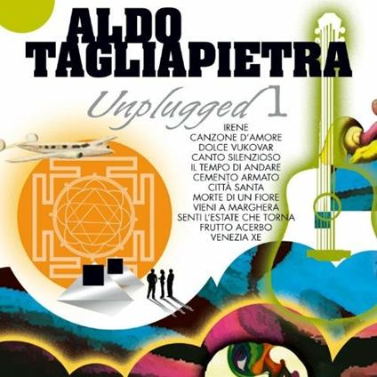 Unplugged 01 - CD Audio di Aldo Tagliapietra