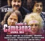 Anima mia - CD Audio di Cugini di Campagna