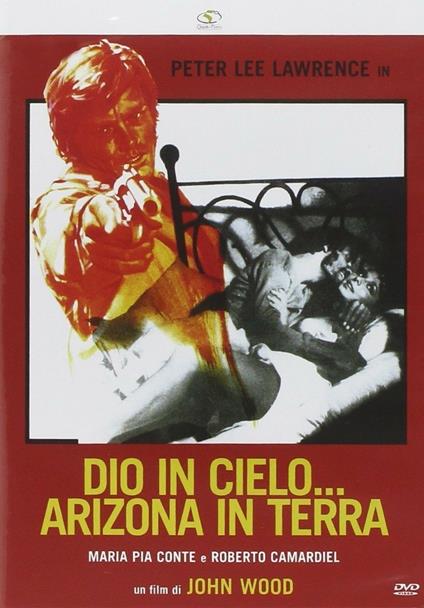 Dio in cielo... Arizona in terra (DVD) di Juan Bosch - DVD