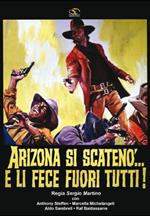 Arizona si scatenò... e li fece fuori tutti (DVD)