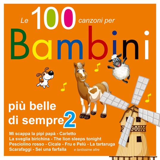 Le 100 canzoni più belle per bambini vol.2 - CD | IBS