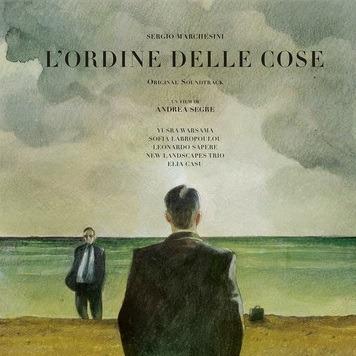 L'ordine delle cose (Colonna sonora) - Vinile LP di Sergio Marchesini