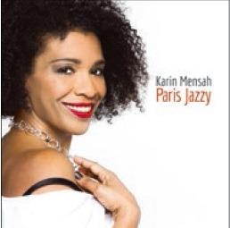 Paris Jazzy - CD Audio di Karin Mensah