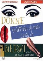 Donne sull'orlo di una crisi di nervi (DVD)