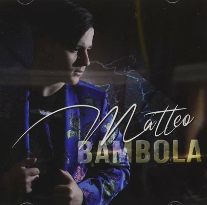 Bambola - CD Audio di Matteo