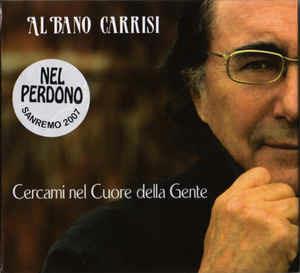 Cercami Nel Cuore Della Gente - CD Audio di Al Bano